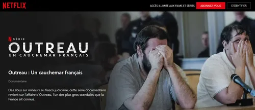 Netflix sort un documentaire sur l'affaire d'Outreau, les habitants...