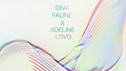 Le son tout neuf du jour : Diva Faune Feat Adeline Lovo - Forever