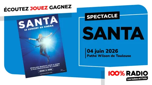 SANTA au cinéma : vivez l’émotion du live en grand écran