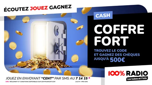 Le Coffre-Fort de la Rentrée sur 100%RADIO