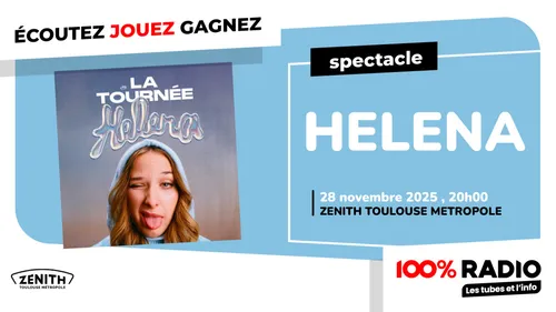 Gagnez le concert de HELENA
