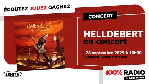 Gagnez le concert de Helldebert 