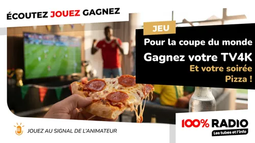 Gagnez une tv 4k et votre soirée Pizza !