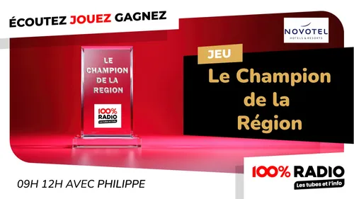 Devenez en septembre le Champion de la Région sur 100%RADIO !