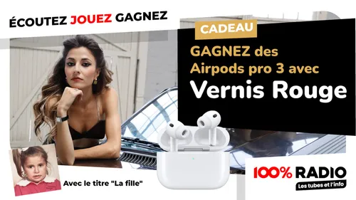 Des AirPods pro 3 à gagner avec Vernis Rouge
