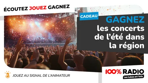 Gagnez les concerts de l’été