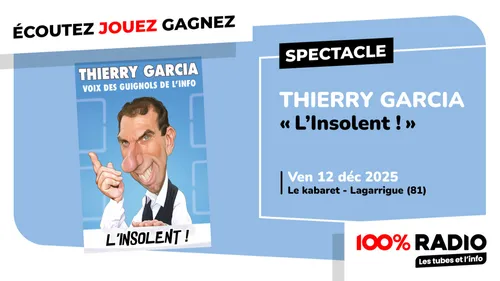 Gagnez le spectacle de Thierry garcia