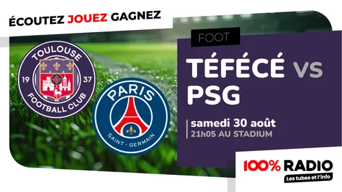 Gagnez vos invitations pour TFC / PSG