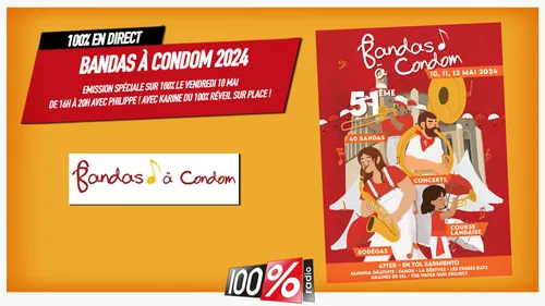 100% partenaire de BANDAS A CONDOM 2024