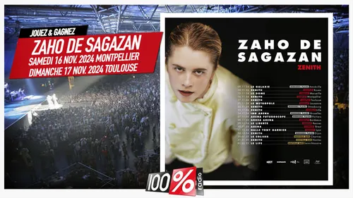 Gagnez ZAHO DE SAGAZAN en concert 