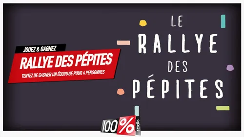 Gagnez le rallye des pépites