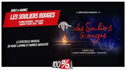 Gagnez le spectacle musical LES SOULIERS ROUGES
