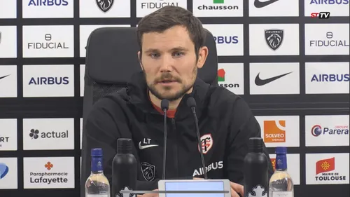 Stade Toulousain - Castres Olympique : “Cela va être l’un des plus...