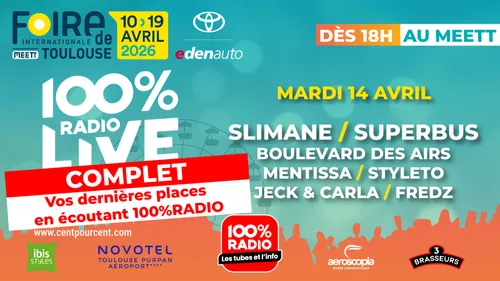 🎤 100% RADIO Live au MEETT Toulouse !