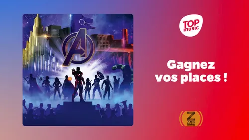 Top Music vous offre vos places pour le ciné-concert Marvel...