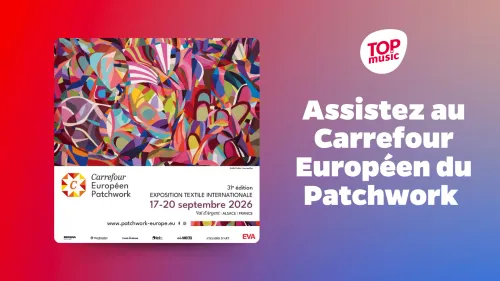 Vos places pour le Carrefour Européen du Patchwork