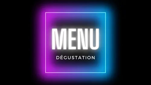 Menu Dégustation