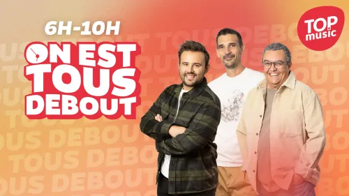 On Est Tous Debout
