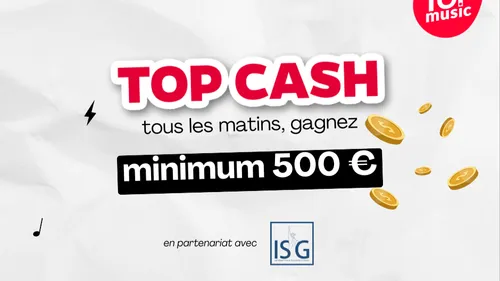 Jouez au Top Cash !