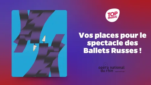 Gagnez vos places pour le spectacle des Ballets Russes, à l'opéra...