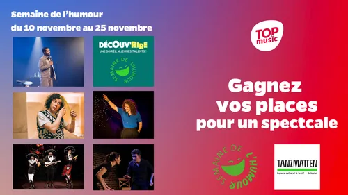 Semaine du rire : vos places pour un spectacle aux Tanzmatten