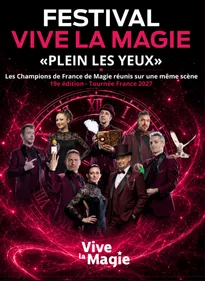 FESTIVAL VIVE LA MAGIE - GRAVESON