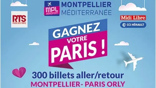 400 vols Montpellier/Paris-Orly à remporter avec "Gagnez votre...