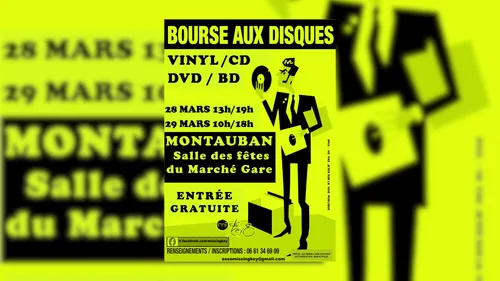 MONTAUBAN (82) : Bourse aux Disques Vinyl, CD, DVD et BD