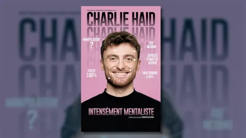 Gagnez vos places pour le spectacle de Charlie Haid à La Grande Motte