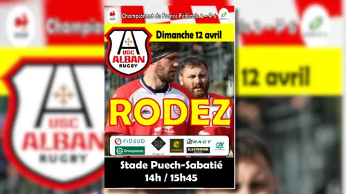 Alban (81) : USC Alban Rugby reçoit Rodez en championnat de France...