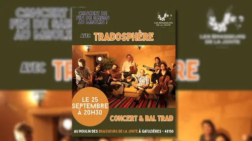 Gatuzières (48) : Concert Bal Trad au Moulin des Brasseurs