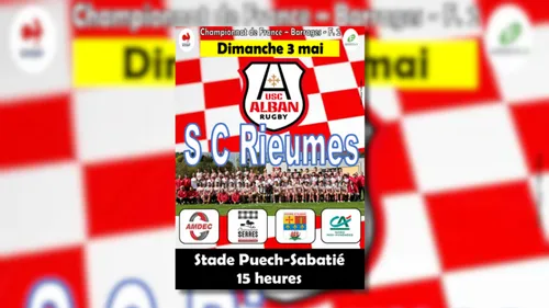 Alban (81) : USC Alban Rugby reçoit Rieumes en barrage du...