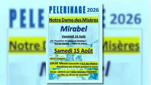 MIRABEL (82) : Pèlerinage Du 15 août à Notre Dame des Misères