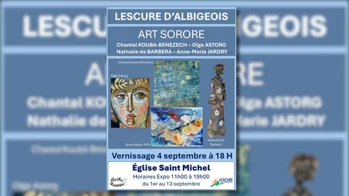 Lescure-d'Albigeois (81) : EXPO ART SORORE A LESCURE D'ALBIGEOIS