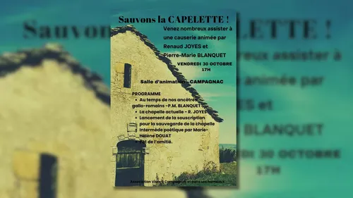 CAMPAGNAC (12) : SAUVONS LA CAPELETTE !