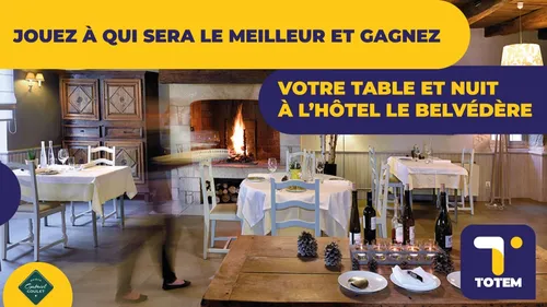 Gagnez votre repas et votre nuit pour 2 à l'hôtel "Le Belvédère" !