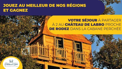 Gagnez votre séjour à partager à 2 au Château de Labro !