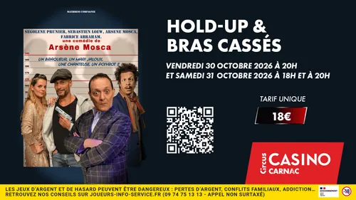 Pièce de théâtre "Hold-up et bras cassés" à Carnac