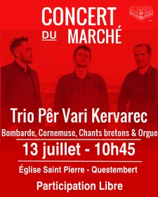 Trio Pêr Vari Kervarec en concert du marché à Questembert
