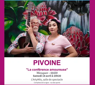 Spectacle "PIVOINE"