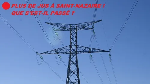 Plus de Jus à Saint-Nazaire ! Que s'est-il Passé ?