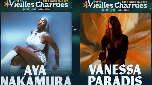 Vieilles Charrues 2026 : Aya Nakamura et Vanessa Paradis en renfort...