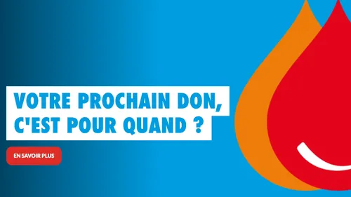 Don du sang : un geste simple qui sauve des vies chaque jour