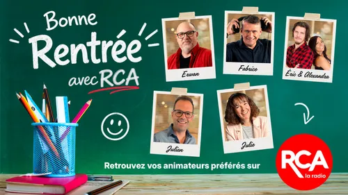 Bonne rentrée avec RCA 