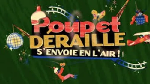 Poupet Déraille s’envole : une programmation folle et festive dévoilée