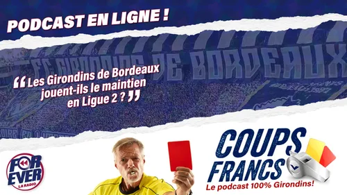 [PODCAST] le cinquième épisode de "Coups Francs" est disponible 