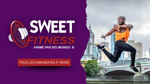 Inscrivez-vous aux prochaines séances de Sweet Fitness !