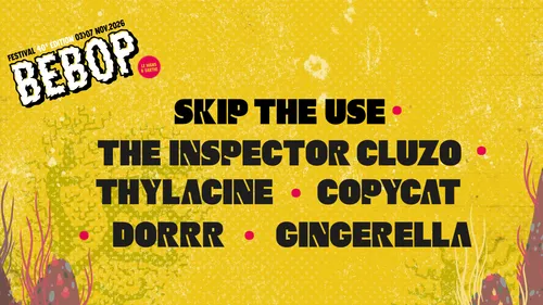 Gagnez vos places pour Skip the Use, The Inspector Cluzo, Thylacine...