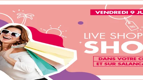 LE CENTRE COMMERCIAL SALANCA LANCE POUR SES CLIENTS LE LIVE...