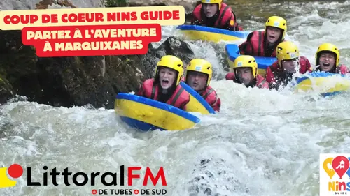 Coup de Coeur Nins Guide : Faites le plein d'aventure à Marquixanes ! 